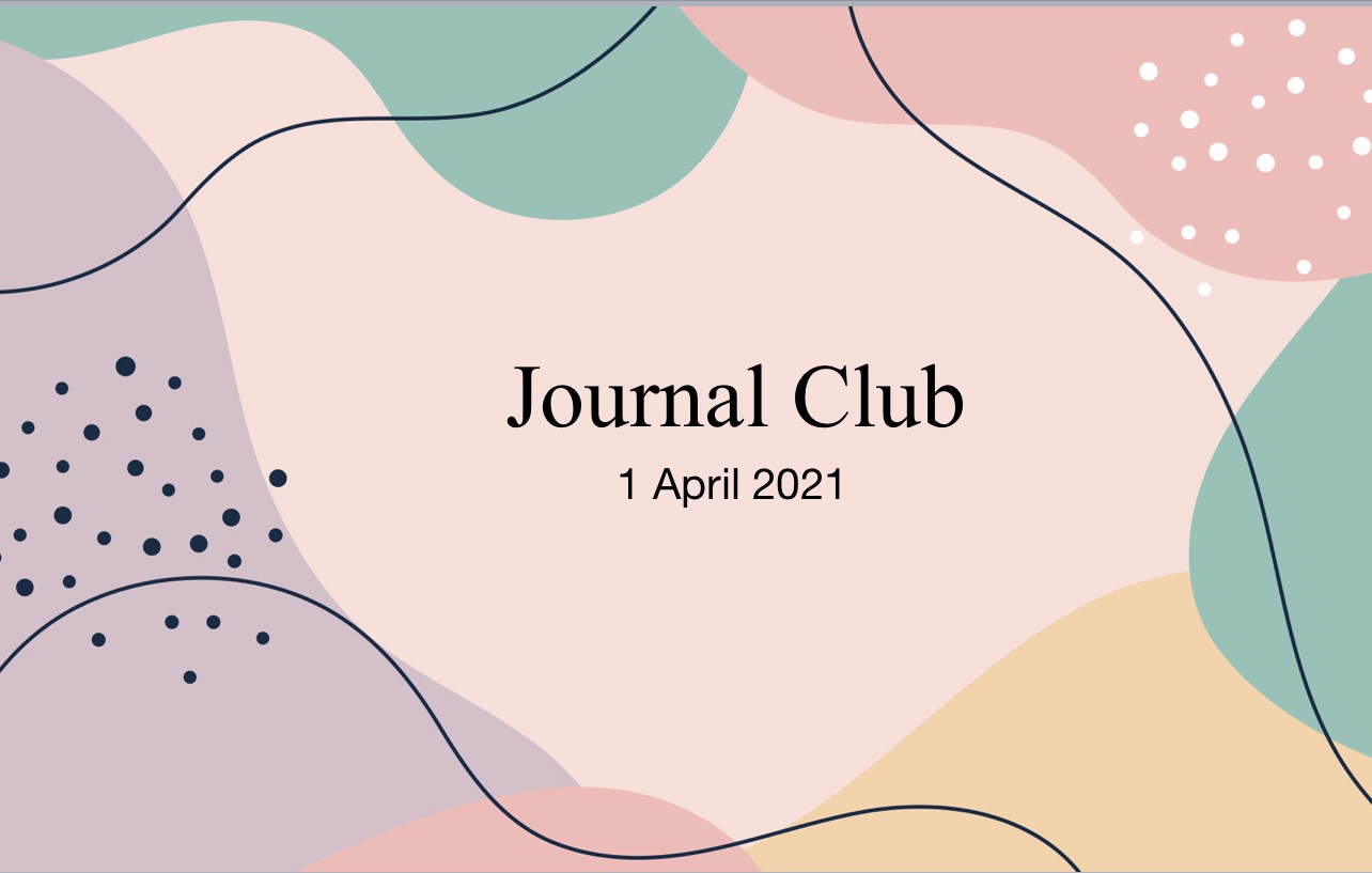 กิจกรรม JOURNAL CLUB 1 เมษายน 2564