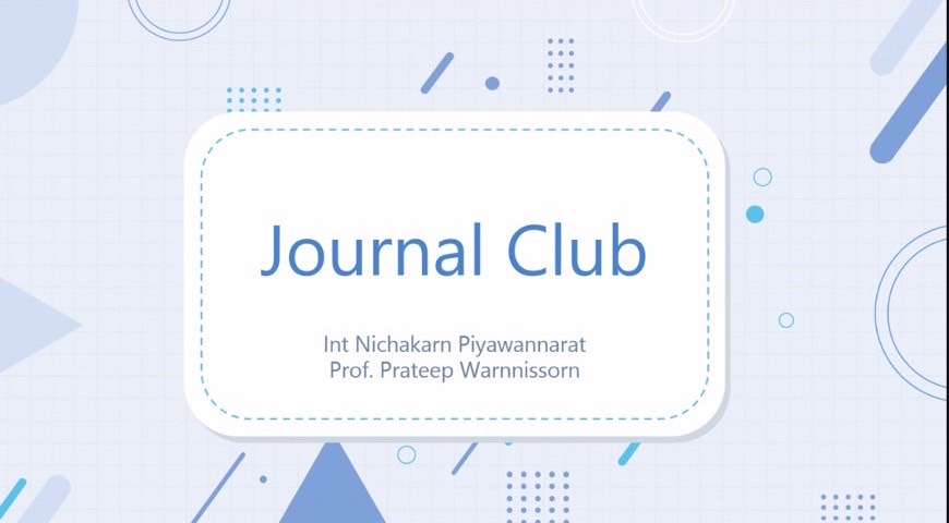 กิจกรรม JOURNAL CLUB 7 กันยายน 2564