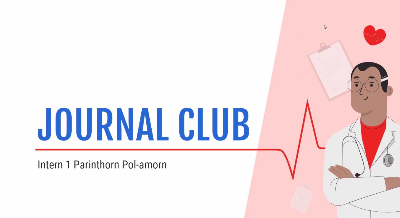 กิจกรรม JOURNAL CLUB 21 เมษายน 2565