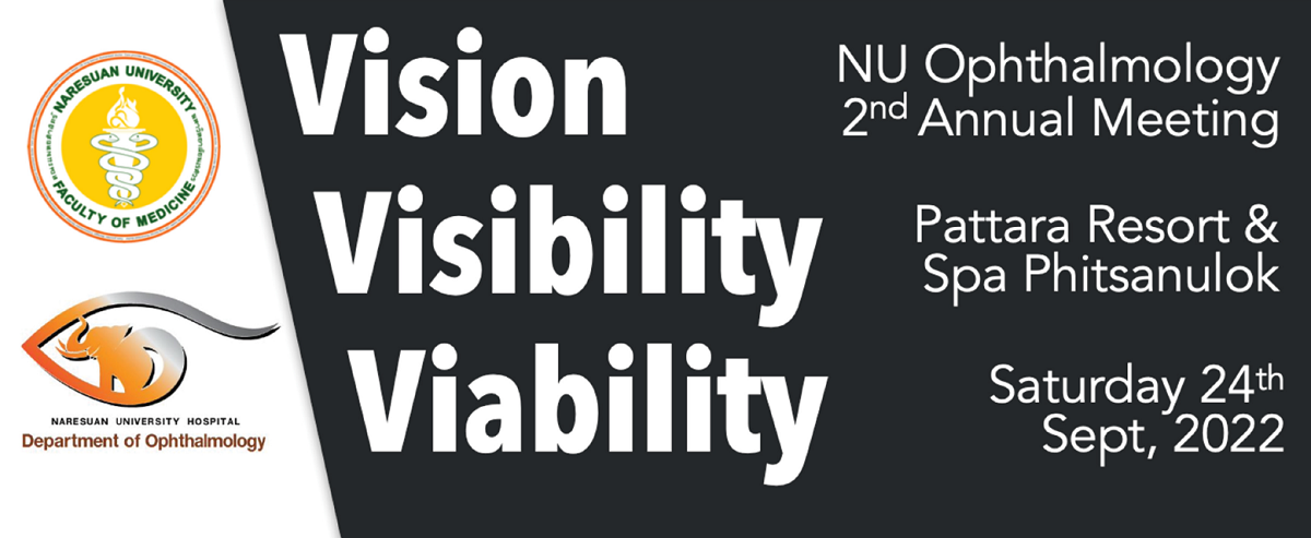 ขอเชิญเข้าร่วมประชุมวิชาการจักษุนเรศวร ครั้งที่ 2 (2nd NU Ophthalmology Annual Meeting ในวันที่ 24 กันยายน 2565