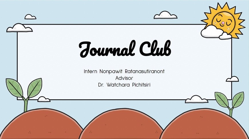 กิจกรรม JOURNAL CLUB 5 พฤษภาคม 2565