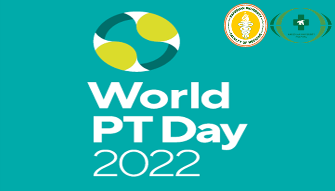 วันกายภาพบำบัดโลก 2565 (World PT Day 2022)